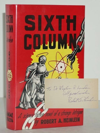 Item #001996 SIXTH COLUMN (SIGNED). ROBERT HEINLEIN
