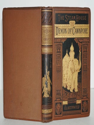 THE DEMON OF CAWNPORE WITH TIGERS AND TRAITORS (THE STEAM HOUSE SERIES)