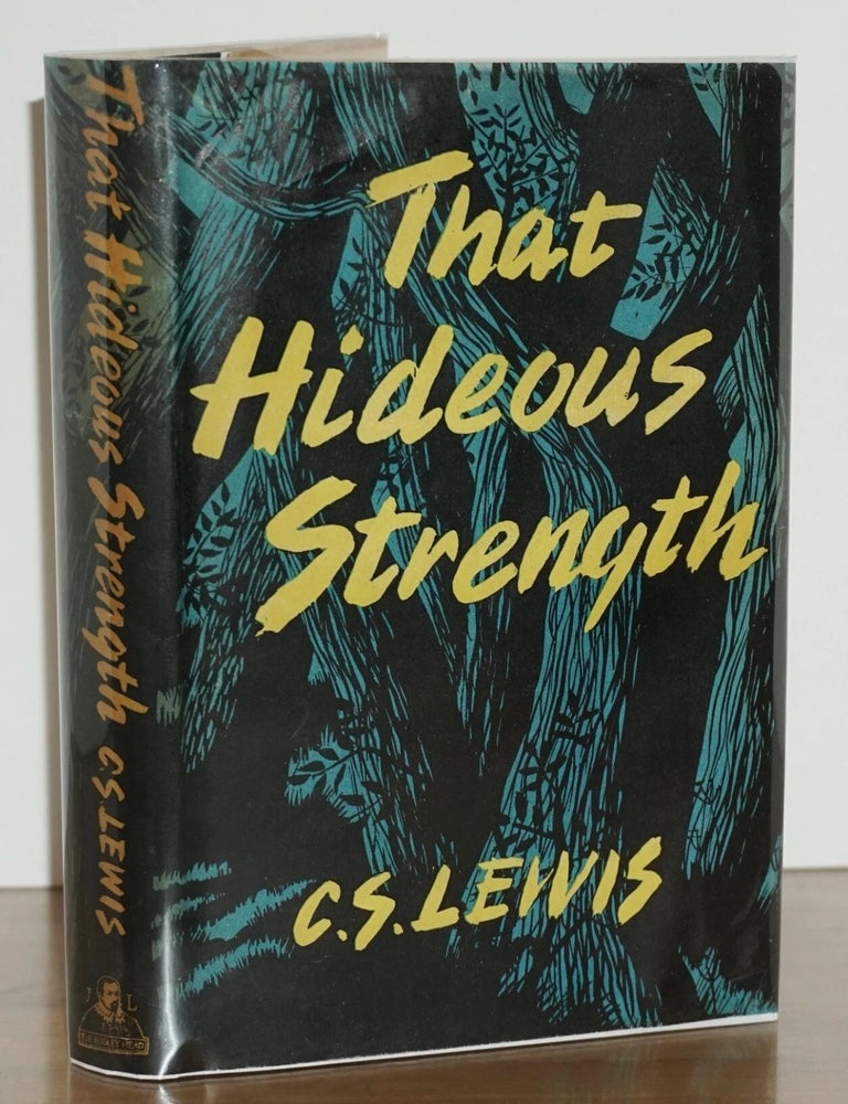 Item #3038 That Hideous Strength. C S. Lewis.