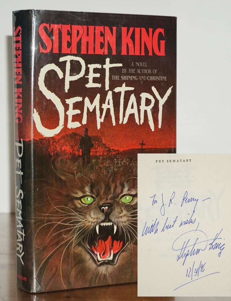 Item #3052 Pet Sematary, Signed and Inscribed. Stephen King.