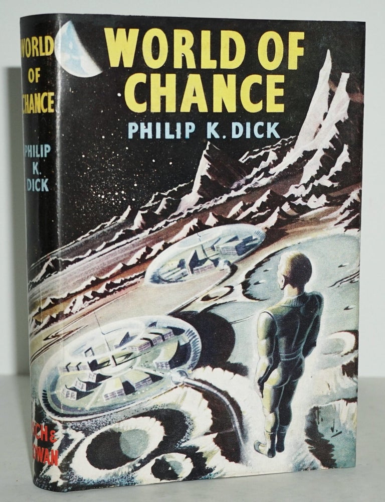 Item #3189 WORLD OF CHANCE. PHILIP K. DICK.