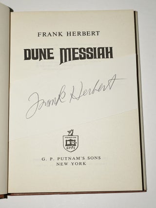 THE DUNE TRILOGY (FIRST STATE: DUNE, DUNE MESSIAH, CHILDREN OF DUNE), SIGNED