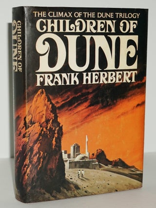 THE DUNE TRILOGY (FIRST STATE: DUNE, DUNE MESSIAH, CHILDREN OF DUNE), SIGNED
