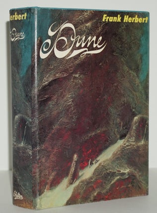 THE DUNE TRILOGY (FIRST STATE: DUNE, DUNE MESSIAH, CHILDREN OF DUNE), SIGNED