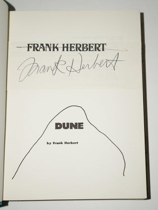 THE DUNE TRILOGY (FIRST STATE: DUNE, DUNE MESSIAH, CHILDREN OF DUNE), SIGNED